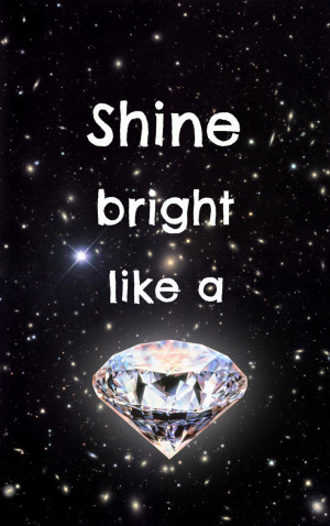 Shine bright like a Diamond by JamlecStudios on deviantART ny7WaTWi