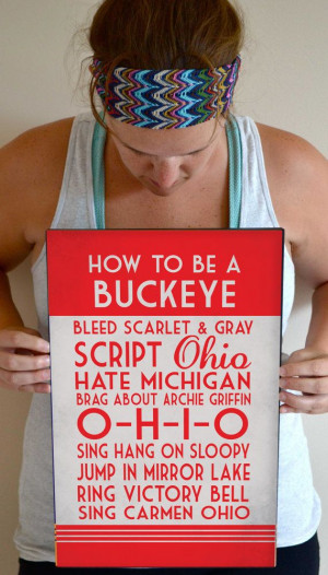 ... Art Print, Buckeye Quote Poster Sign, Buckeye Football Decor 11 x 17