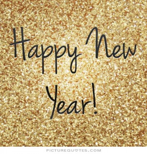 Happy New Year Picture Quote #1