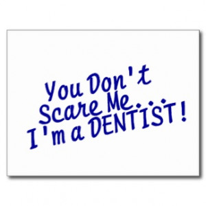 Dentist Quotes