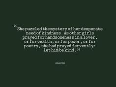 ... -Anais Nin Quote, Arthur Rackham Illustration, Inspirational Quote