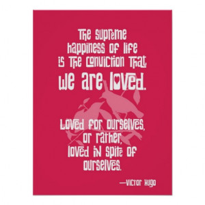 Supreme Happiness. Victor Hugo Quote Poster