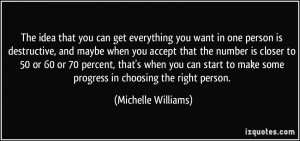More Michelle Williams Quotes