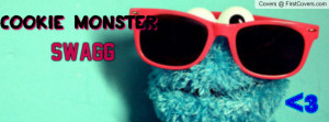 cookie monster swagga :P