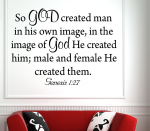 Genesis 1:27 For god created...Christian Wall Decal Quotes