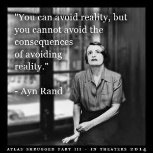 Ayn Rand - Puedes evadir la realidad pero no puedes evadir las ...