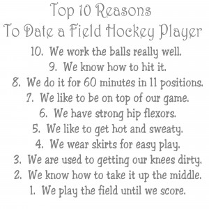 top 10 reason why to date a field hockey player