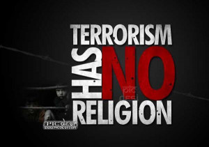 Terrorism Has No Religion