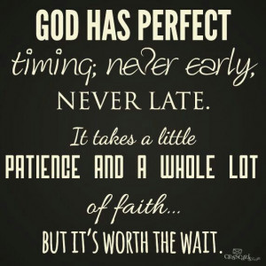 On God's Time & Faith