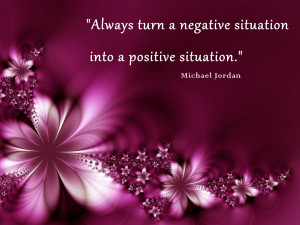 Back > Quotes For > Think Positive Quotes Wallpaper