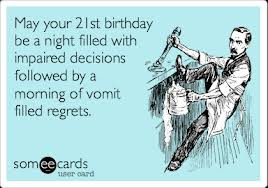 Related Pictures 21st Birthday Quotes 21st Funny Birthday Quotes