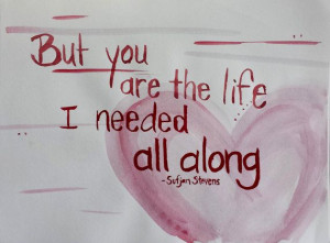 Lyric Watercolor with quote from Futile Devices by Sufjan Stevens