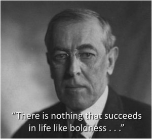 Woodrow wilson quotes, deep, wise, sayings