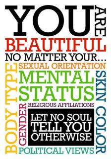 You Are Beautiful ...
