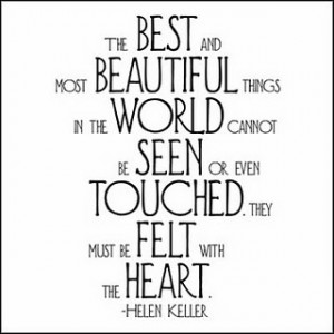 The Best and Most Beautiful Things by Helen Keller