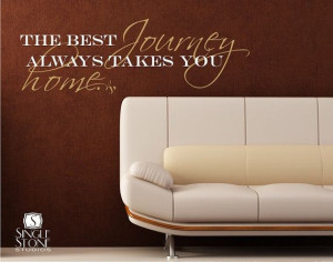 Wall Decals Quote Best Journey Takes You Home - Vinyl Sticker Art
