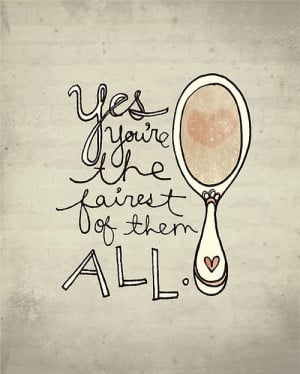 drawing, fairest, illustration, mirror, quote, snow white, typography