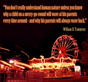 human nature unless you know why a child on a merry-go-round ...