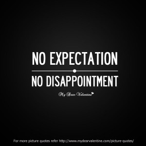 No Expectation. No Disappointment. #quotes: Truths Quotes, True Quotes ...