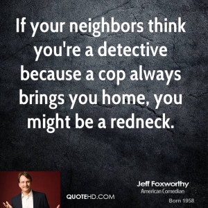 Jeff Foxworthy You Might Be a Redneck Quotes