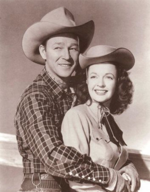 Roy Rogers and Dale Evans - I can still sing the theme song....Happy ...