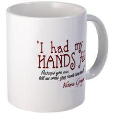 revengetv i had my hands full quote mug mug $ 15 00 $ 13 50