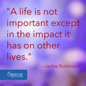 ... impact it has on other lives.