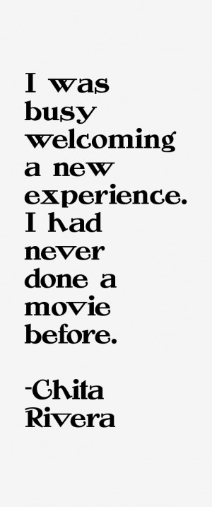 Chita Rivera Quotes & Sayings