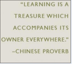 ... Treasure Which Accompanies Its Owner Everywhere” ~ Education Quote