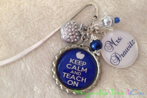 PERSONALIZED TEACHER Bookmark Quote of choice, Keep Calm - Teacher ...