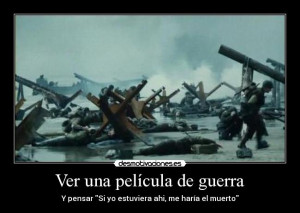 carteles guerra guerra peliculas desmotivaciones