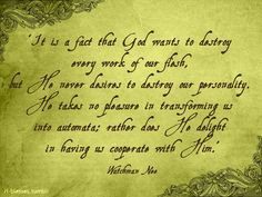 watchman nee more wise quotes quotable quotes