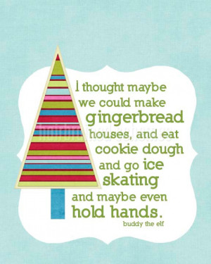 Buddy the Elf #Christmas Quote