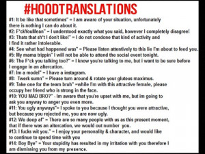 Hood Translations...