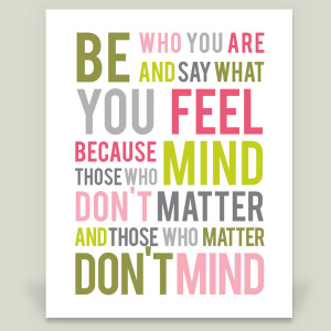 Dr Seuss Be Who You Are Quotes