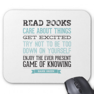 Hank Green Quote Mouse Pad