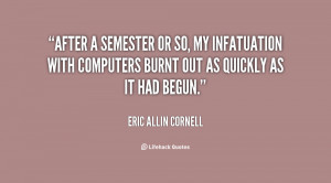 Eric Allin Cornell Quotes