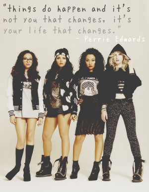 Perrie Edwards quote #2.