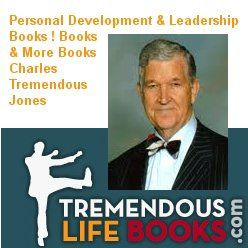 & Leadership Books from Tremendous Books By Charles Tremendous Jones ...