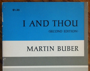 And Thou by Martin Buber second e dition Vintage 1958 softcover ...
