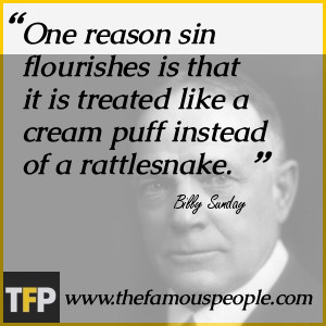Billy Sunday Quotes Pics