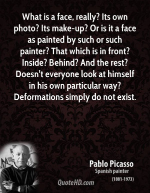 What is a face, really? Its own photo? Its make-up? Or is it a face as ...