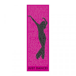 Just Dance (Quotes) Art Poster Print - 12x36