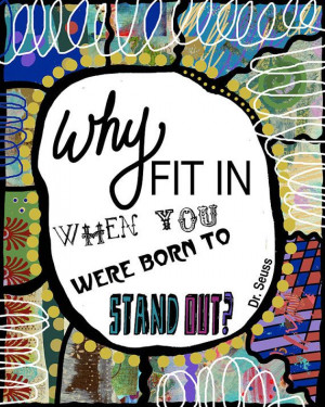 Why Fit In Art Print Dr Seuss Quote Funky Whimsical by BethNadlerArt