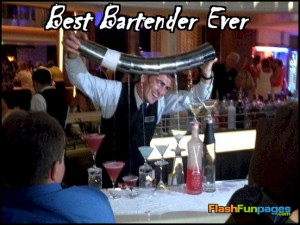best bartender ever