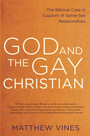 God and the Gay Christian — The Biblical Case in Support of Same-Sex ...