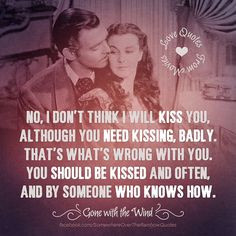 wind quotes quotes gone with the wind clark gable movie quotes rhett ...