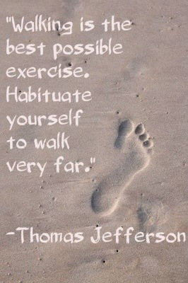 Thomas jefferson, quotes, sayings, walking, best, health