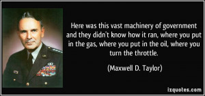 Maxwell Taylor Famous Quotes