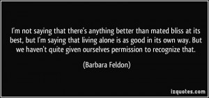 More Barbara Feldon Quotes